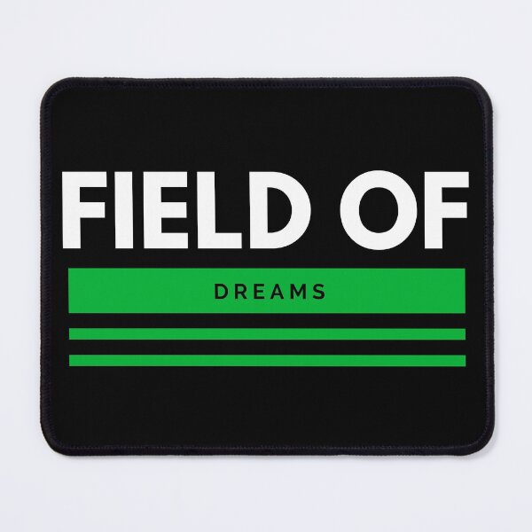 Item preview, Field Of Dreams designed and sold by Cr34tiveMerch.