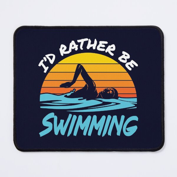 Item preview, I'd Rather Be Swimming designed and sold by jaygo.