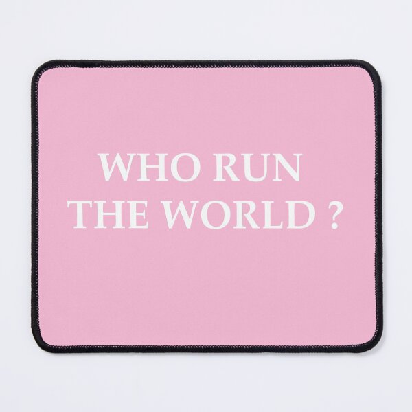 Item preview, Who run the world designed and sold by kasthu.
