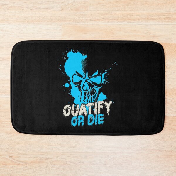 Item preview, Quatify Or Die | V9 designed and sold by Rizty.