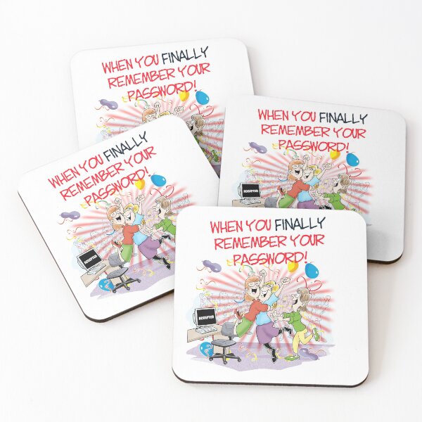 Item preview, When you FINALLY remember your password! designed and sold by jimbairn.
