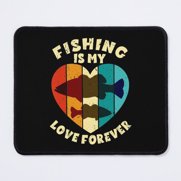 Item preview, Fishing Is My Love Forever designed and sold by SUNarea.