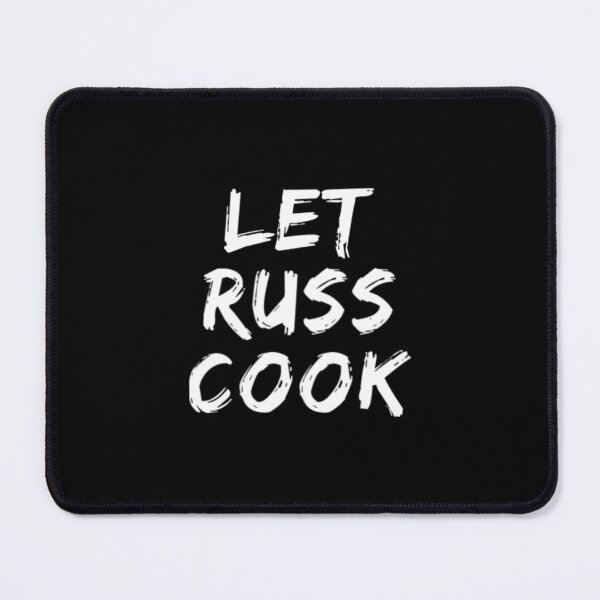 Item preview, Let Russ Cook designed and sold by Artistive.
