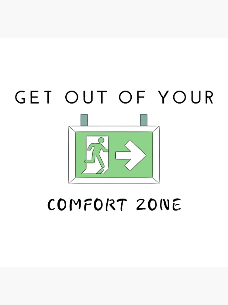 "Get out of your comfort zone - Motivational Quotes For Success" Poster ...
