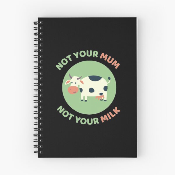 Item preview, Not Your Mum Not Your Milk designed and sold by Printed-Goodies.