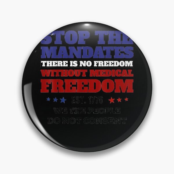Item preview, Medical Freedom - Stop the Mandates designed and sold by sanchezburns.