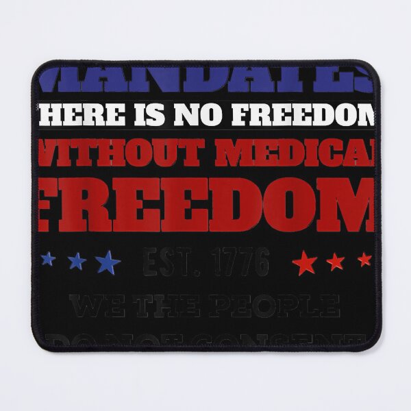 Item preview, Medical Freedom - Stop the Mandates designed and sold by sanchezburns.