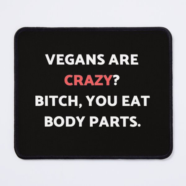 Item preview, Vegans are crazy? designed and sold by Printed-Goodies.