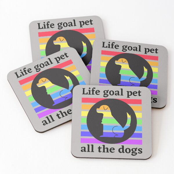 Item preview,  life goal pet all the dogs designed and sold by Tulips2.
