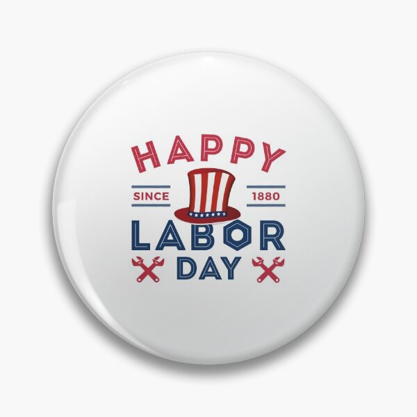 Item preview, Happy Labor Day Since 1880 designed and sold by FoxLand.