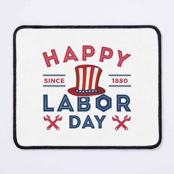 Item preview, Happy Labor Day Since 1880 designed and sold by FoxLand.