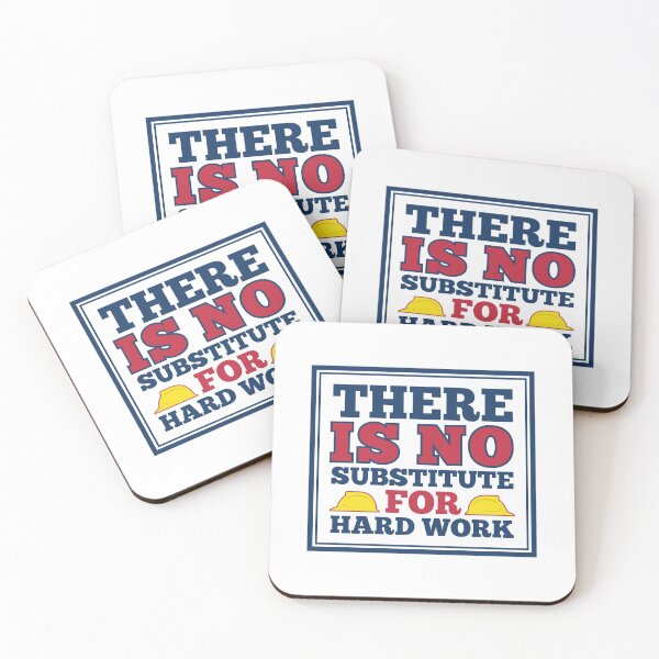 Item preview, There Is No Substitute For Hard Work designed and sold by FoxLand.