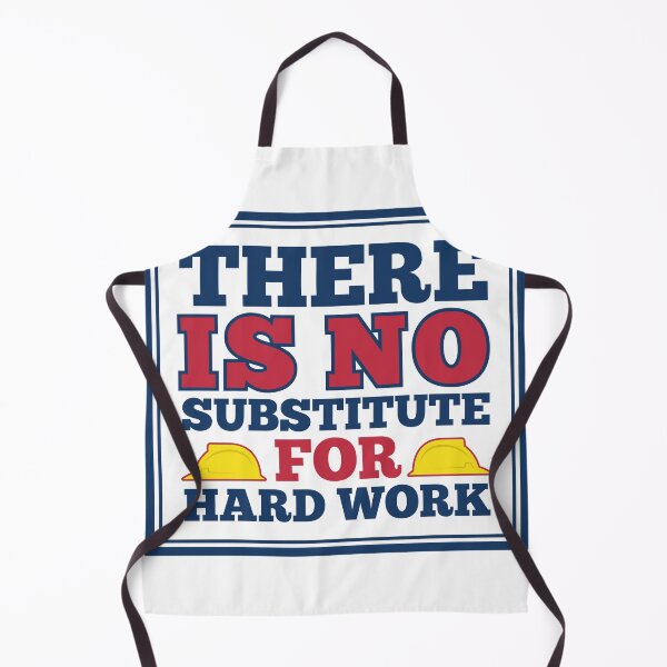 Item preview, There Is No Substitute For Hard Work designed and sold by FoxLand.