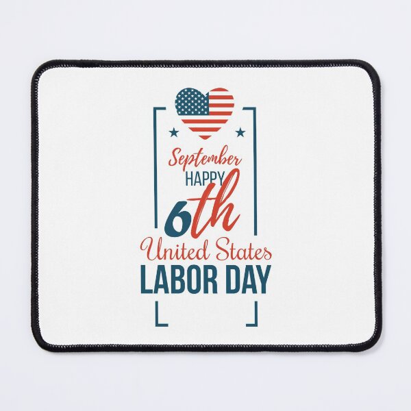 Item preview, September 6th United States Labor Day designed and sold by FoxLand.