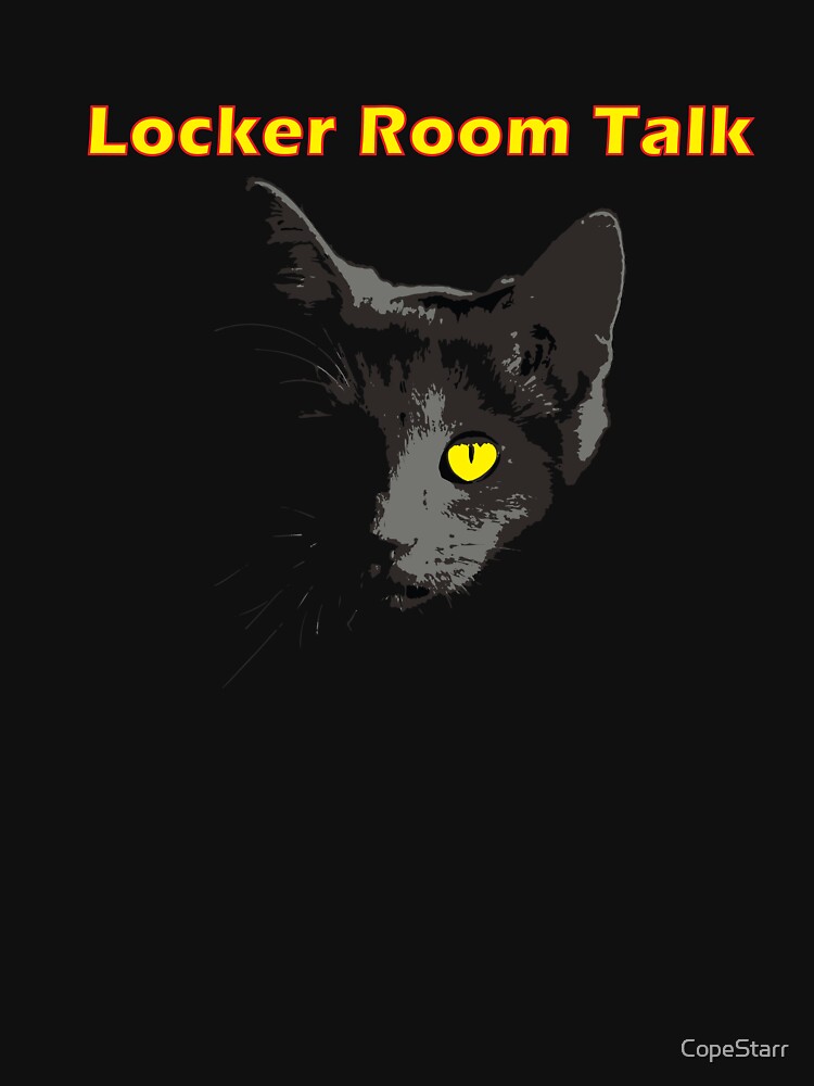 Locker Room Talk - Trump by CopeStarr