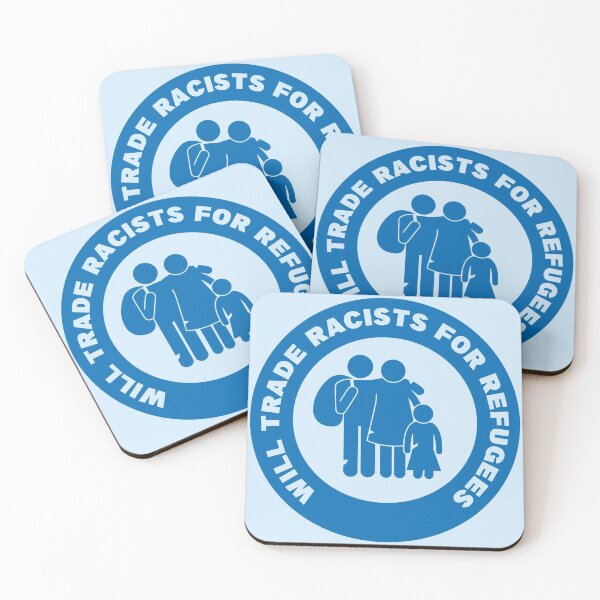 Item preview, Will Trade Racists For Refugees Icon designed and sold by Happy Puppy Print On Demand.