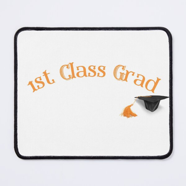 Item preview, First class graduate designed and sold by Believer's  Hub.