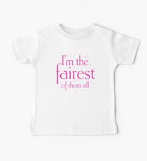 I'm the fairest of them all Baby Tee