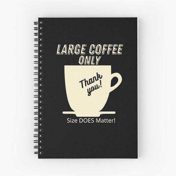 Item preview, Coffee - Large Please - Size Does Matter Design designed and sold by Looksup.