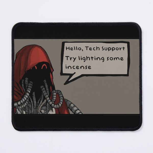 Artikel-Vorschau von Technischer Support von Admech: „Versuchen Sie, etwas Weihrauch anzuzünden“, designt und verkauft von ToplineDesigns.