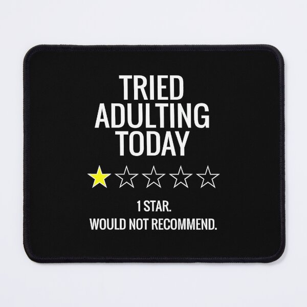 Item preview, Adulting Would Not Recommend designed and sold by AWNR12345.