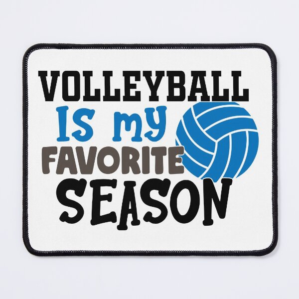 Item preview, Volleyball is my Favorite Season-gift for volleyball players designed and sold by BRtisticDesigns.