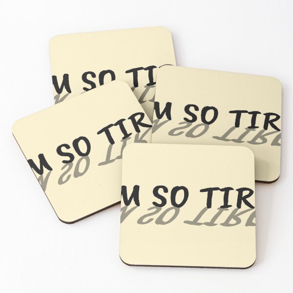Item preview, I'm so TIRED designed and sold by Angel-Bee.