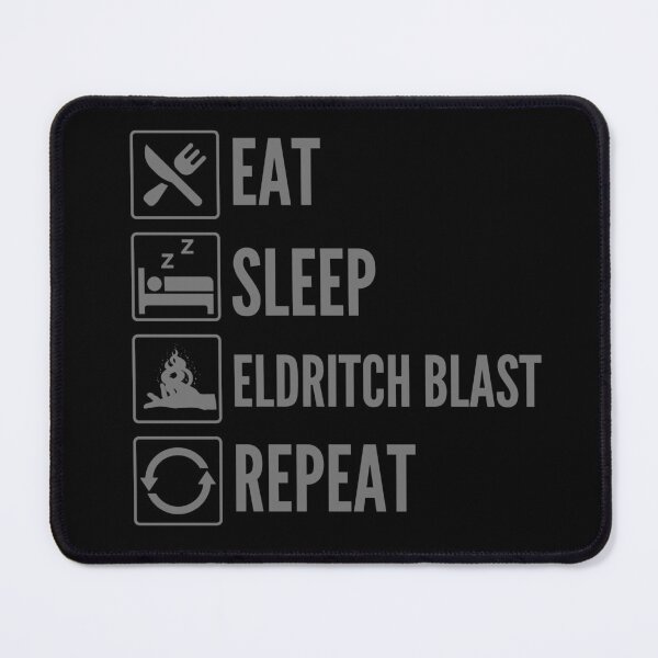 Item preview, Eat, Sleep, Eldritch Blast, Repeat - Dungeons and Dragons Warlock Print designed and sold by ToplineDesigns.