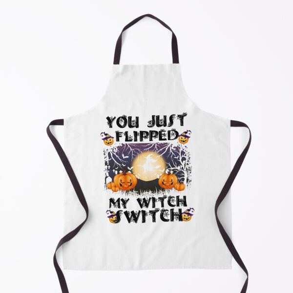 Item preview, You Just Flipped My Witch Switch designed and sold by Artnight.