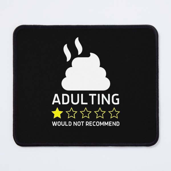 Item preview, Adulting Would Not Recommend designed and sold by AWNR12345.