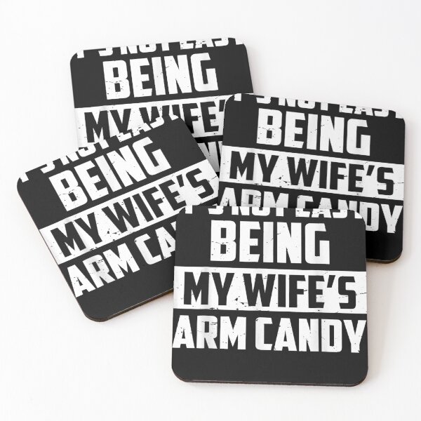 Item preview, Its not easy being my wifes arm candy designed and sold by gillphil.