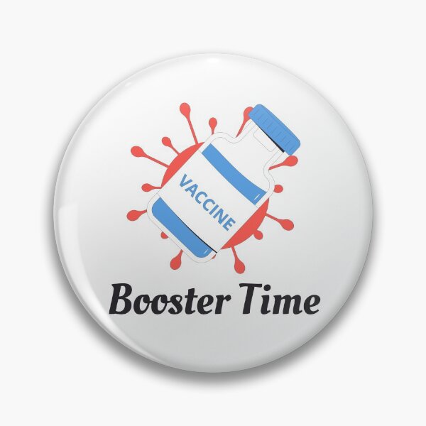 Item preview, Vaccine Booster Time (Black Text) - Covid Booster Shot for Vaccinated People - covid vaccine designed and sold by CaitU.