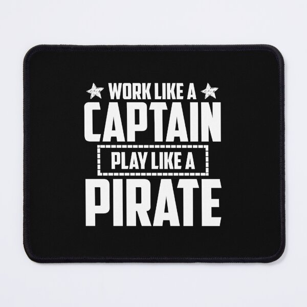 Item preview, Work LIke a Captain, Party Like a Pirate funny gift idea for boat owners or pirate lovers designed and sold by BRtisticDesigns.