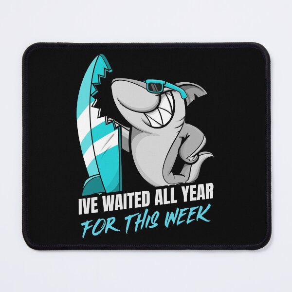Item preview, I’ve waited all year for this week - Shark Teeth designed and sold by HROC.