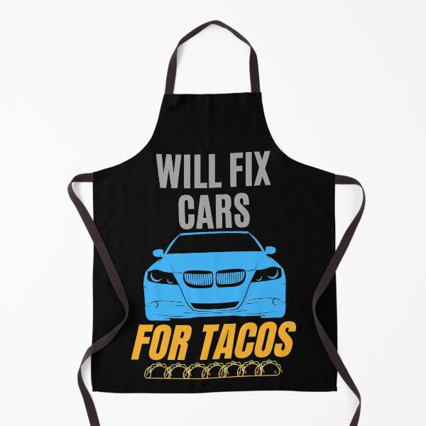 Item preview, Will Fix Cars for Tacos. Funny design for a car mechanic. designed and sold by ACC .
