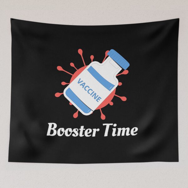 Item preview, Vaccine Booster Time (White Text) - Covid Booster Shot for Vaccinated People - covid vaccine designed and sold by CaitU.