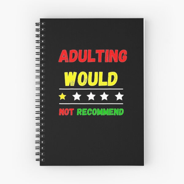 Item preview, Adulting Would Not Recommend designed and sold by AWNR12345.