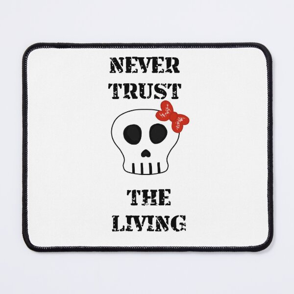 Item preview, Never trust the living - Halloween Skull with red bow designed and sold by de-creartique.