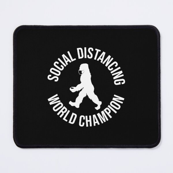 Item preview, Bigfoot Social Distancing World Champion gift for Bigfoot lovers designed and sold by BRtisticDesigns.