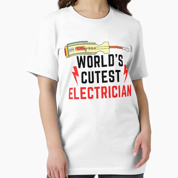 Item preview, World's Cutest Electrician funny T-shirt men gift women gift designed and sold by InnovantDesigns.