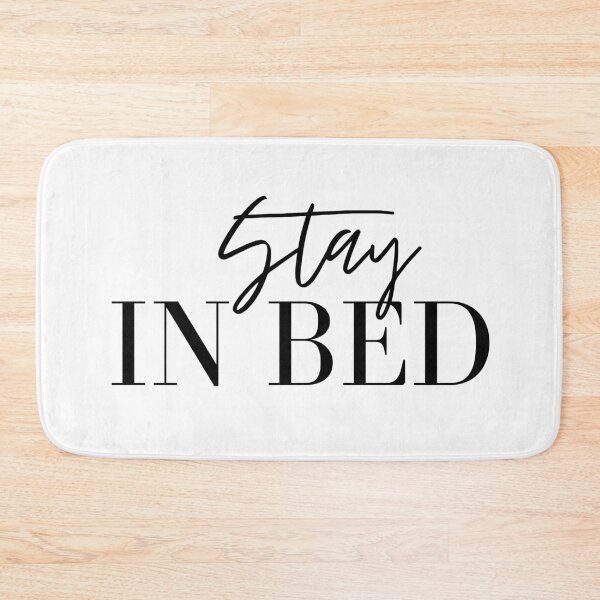 Item preview, Stay In Bed designed and sold by JRCS.