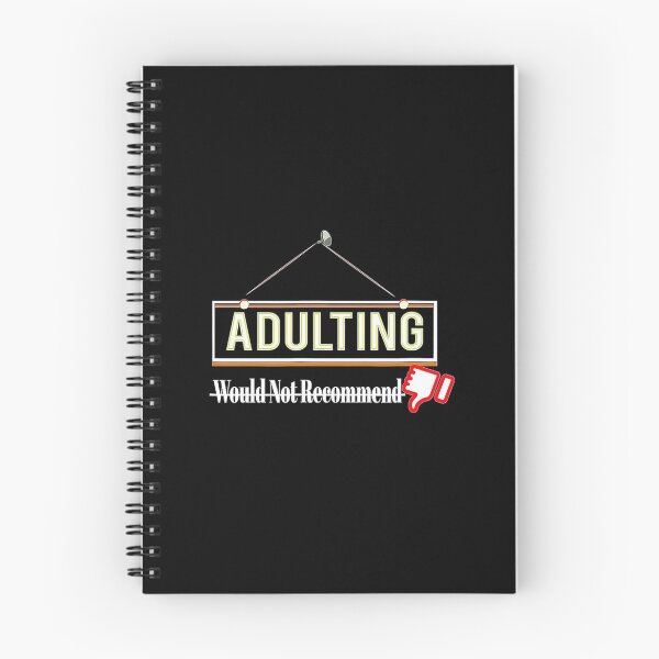 Item preview, Adulting Would Not Recommend designed and sold by AWNR12345.