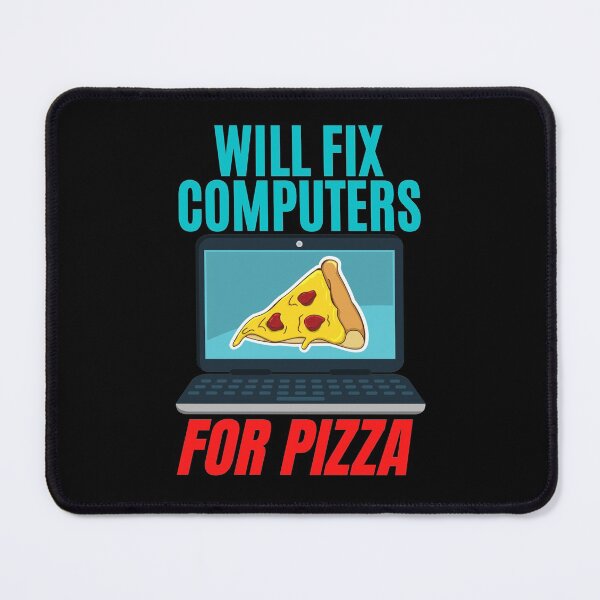 Item preview, Will Fix Computers for Pizza. Funny design for a computer engineer or programmer.  designed and sold by ACC .