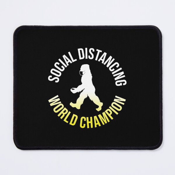 Item preview, Bigfoot Social Distancing World Champion gift for Bigfoot lovers designed and sold by BRtisticDesigns.