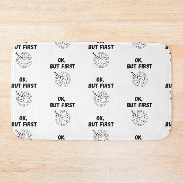 Item preview, Ok But First Pizza Simple Black And White designed and sold by LuckyKermit.