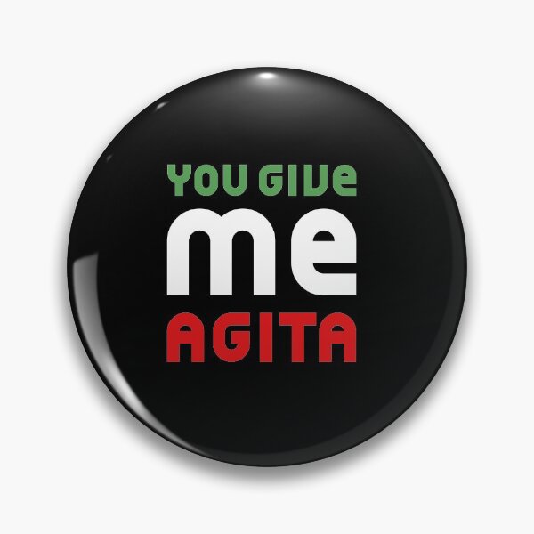 Item preview, You Give Me Agita - Funny Quote Saying designed and sold by DiogoCalheiros.