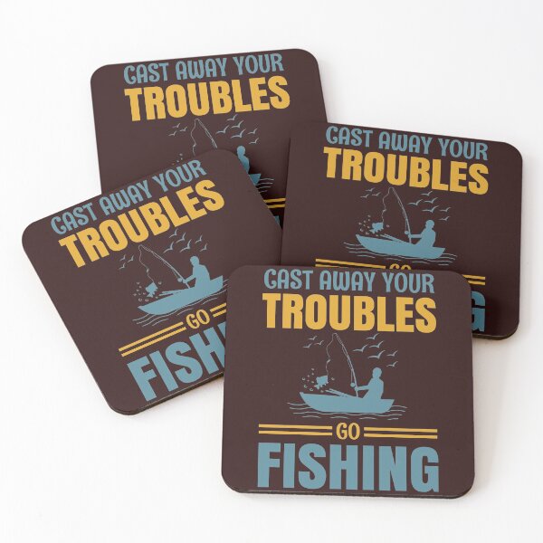 Item preview, Cast Away Your Troubles Go Fishing designed and sold by mostanesta.