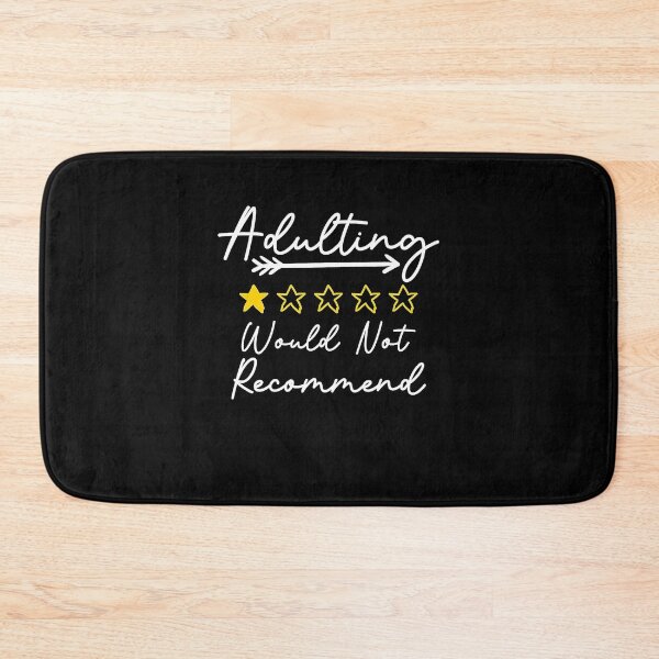 Item preview, Adulting Would Not Recommend designed and sold by AWNR12345.