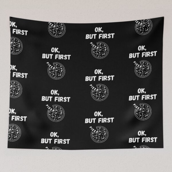 Item preview, Ok But First Pizza Simple With Black Background designed and sold by LuckyKermit.