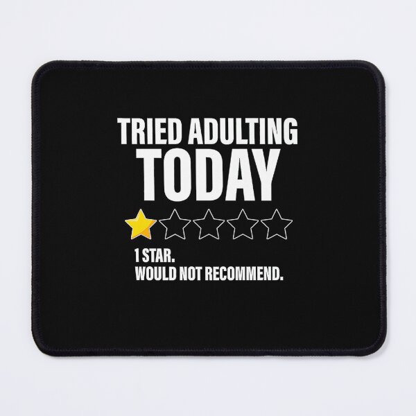 Item preview, Adulting Would Not Recommend designed and sold by AWNR12345.